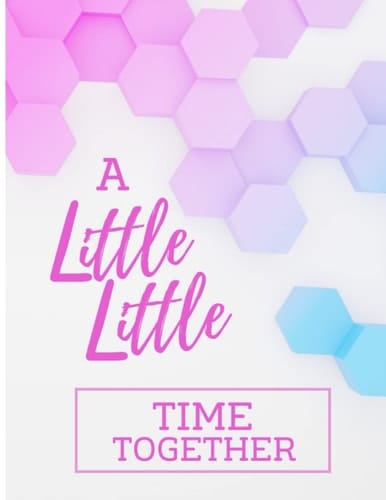 A Little Little Time Together