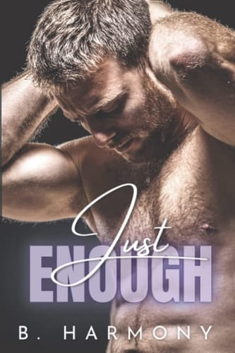 Just Enough