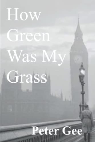 How Green Was My Grass (The Remaining One)