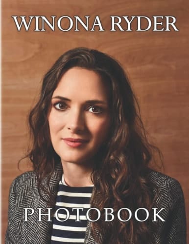 Winσna Rydєr Photobook: Collection More Characters of Famous Actor Poster for Decor | With 40+ Pages High Quality Pictures for Relaxation