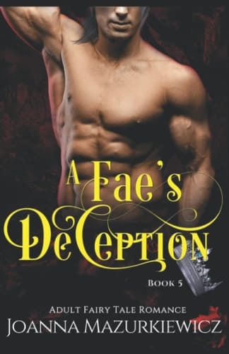 A Fae's Deception (Adult Fairy Tale)