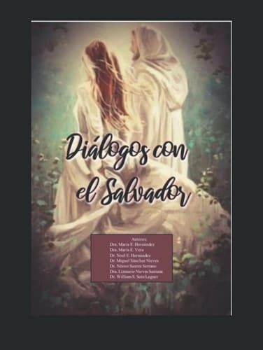 Diálogos con el Salvador (Spanish Edition)