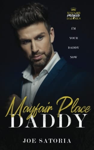 Mayfair Place Daddy (Mayfair Mafia Daddies)