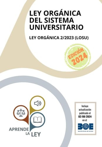 LEY ORGÁNICA DEL SISTEMA DE UNIVERSITARIO: LEY ORGÁNICA 2/2023 (LOSU) (Spanish Edition)