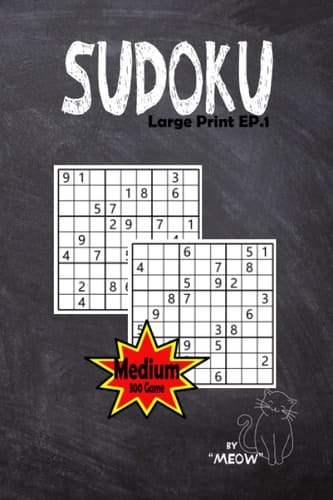 Sudoku Large Print EP.1: Medium 300 Game By "Meow"