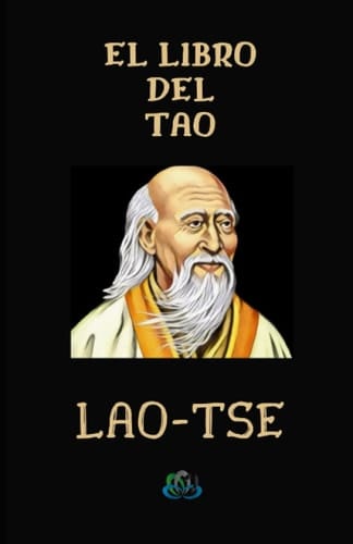 EL LIBRO DEL TAO (Spanish Edition)