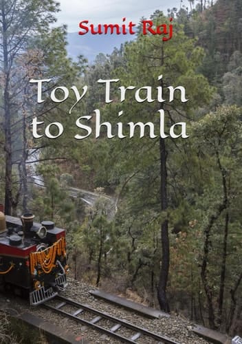 Toy Train to Shimla