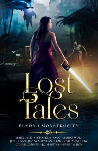 Lost Tales: Beyond Monstrosity