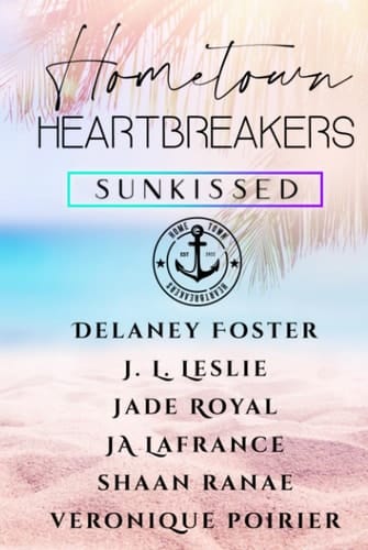 Hometown Heartbreakers: Sunkissed