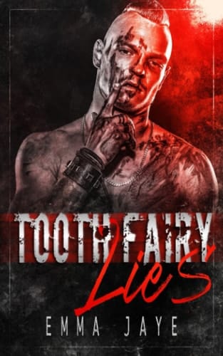 Tooth Fairy Lies