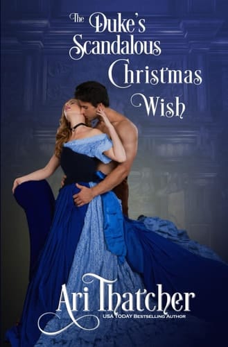 The Duke's Scandalous Christmas Wish