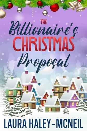 The Billionaire's Christmas Proposal (Christmas Billionaires)