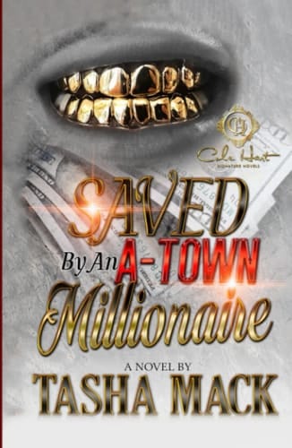 Saved By An A-Town Millionaire