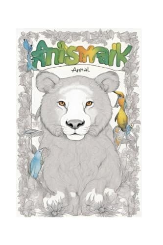 Anismark annal Wild Animals coloring book: Anismark annal Wild Animals coloring book