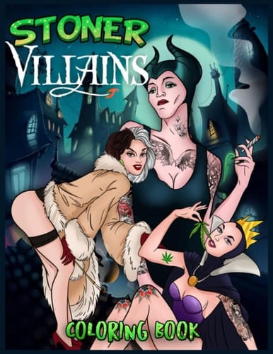 Villains Stoner Coloring Boook: Cool Gifts For All Fans Of Villains To Relax And Have Fun With Many Illustrations