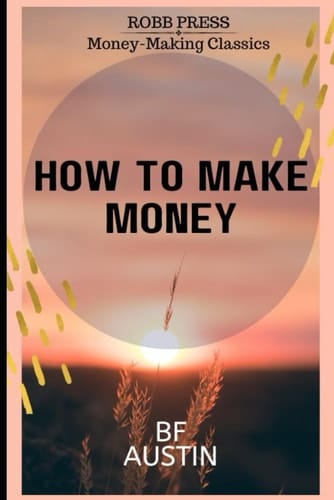 How to Make Money