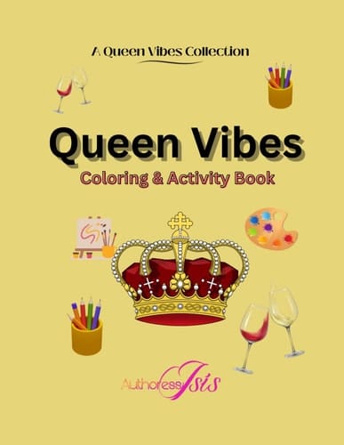 Queen Vibes Coloring & Activity Book