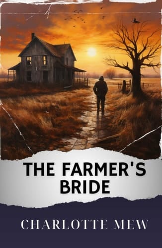 The Farmer's Bride: The Original Classic