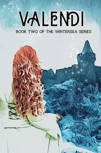Valendi: Book Two of the Wintersea Series (Special Edition)