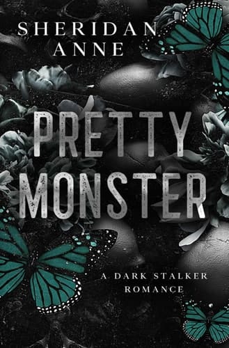 Pretty Monster A Dark Stalker Romance