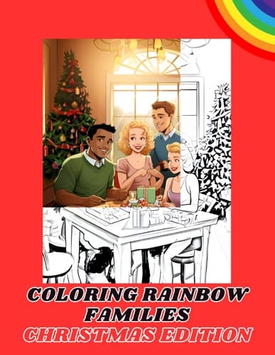 Coloring Rainbow Families: Christmas Edition