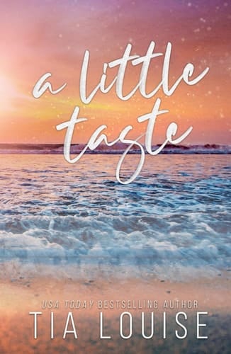 A Little Taste: A small-town, single-dad romance. (Be Still)