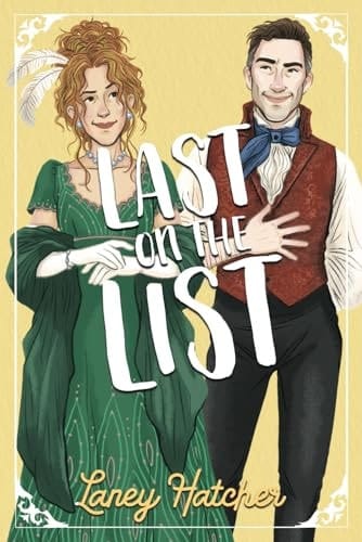 Last on the List: A Surprise Pregnancy Historical Romance (Bartholomew series)