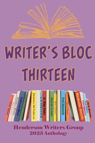 Writer's Bloc Thirteen: 2023 Anthology