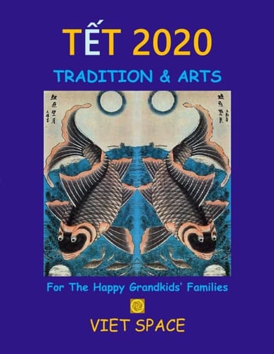 TẾT 2020 TRADITION & ARTS