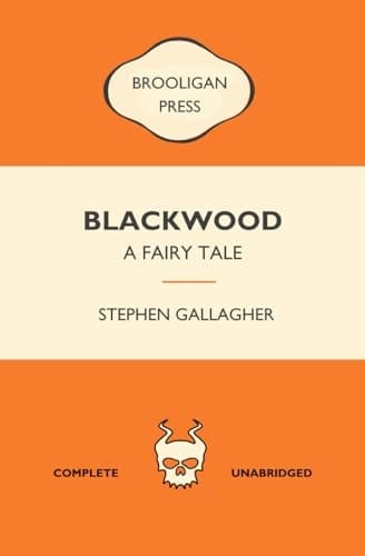 BLACKWOOD: a fairy tale