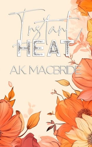 Instant Heat: Special Edition (Breathing Hearts: Special Edition)
