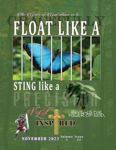 VLF Inspired - Volume 3 - Issue 12: FLOAT like a Butterfly, STING like a Bee