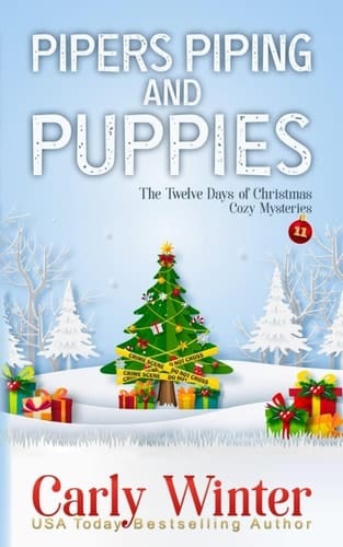 Pipers Piping and Puppies: A Heywood Hounds Cozy Mysteries Novella (The Twelve Days of Christmas Cozy Mysteries)