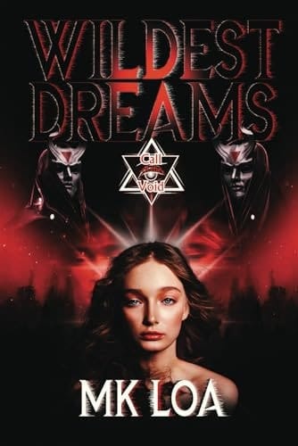 Wildest Dreams: Call of the Void 1