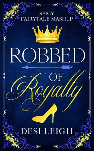 Robbed of Royalty Spicy Fairytale Mashup
