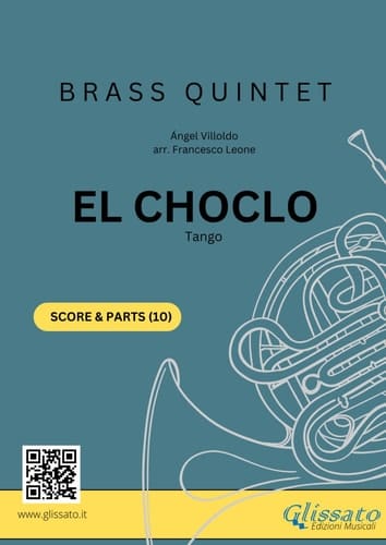 Brass Quintet "El Choclo" score and parts: tango for intermediate brass players