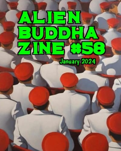 Alien Buddha Zine #58: black & white print