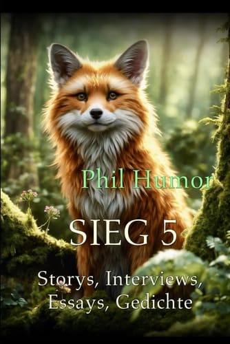 SIEG 5: Storys, Interviews, Essays, Gedichte (German Edition)