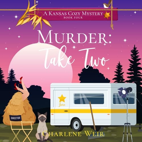 Murder: Take Two (Kansas Cozy Mysteries, 4)