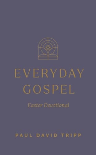 Everyday Gospel Easter Devotional