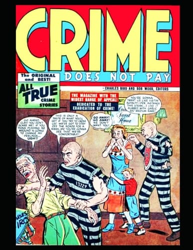 True Crime Does Not Pay 61: True crime stories 1948