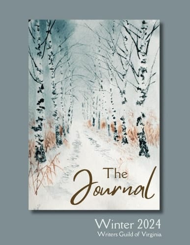 The Journal of the Writers Guild of Virginia: Winter 2024