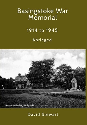Basingstoke War Memorial (Abridged) 1914-1945: 1914 - 1945