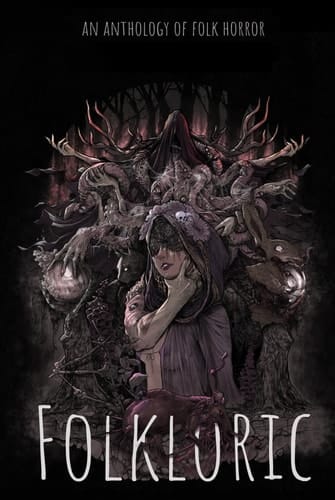 Folkloric: Tales of Folklore & Horror (Write Like Hell)