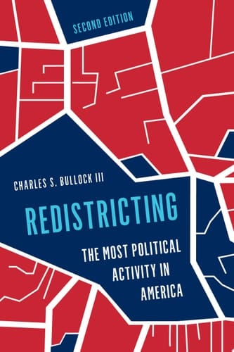 Redistricting The Most Political Activity in America