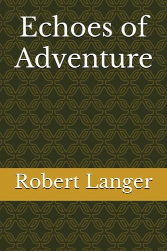 Echoes of Adventure