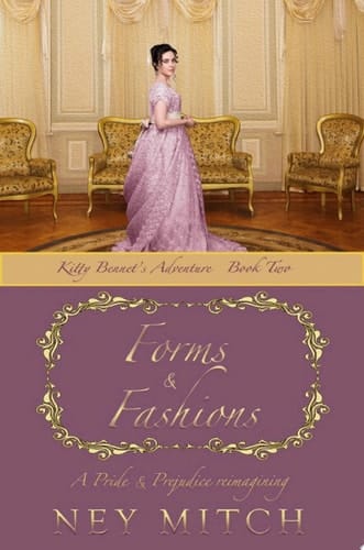 Forms & Fashions A Pride & Prejudice Reimagining