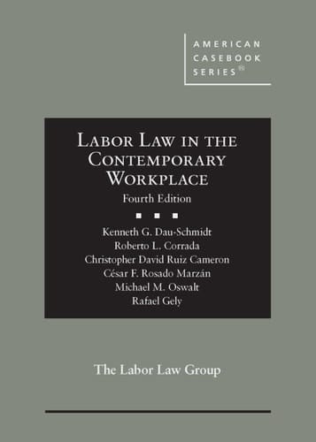 Labor Law in the Contemporary Workplace