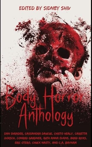 Body Horror Anthology Volume One
