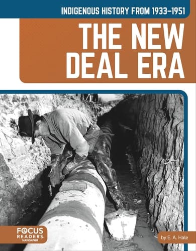 Indigenous History from 1933-1951 The New Deal Era